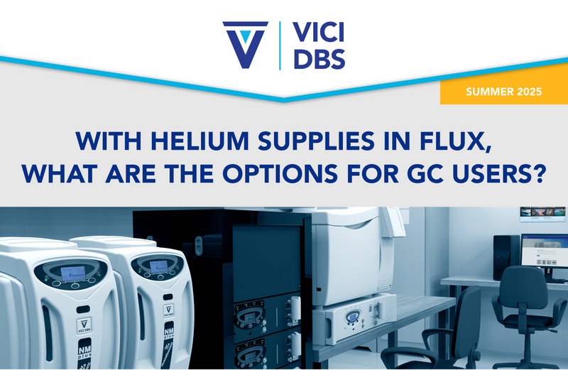 With Helium Supplies in Flux, What Are the Options for GC Users? – VICI DBS